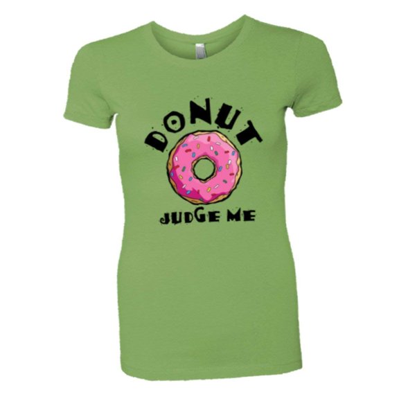 PleaseMeTees™ Womens Doughnut Donut Do Not Judge Me Dessert HQ Tee