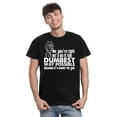 thumbnail image 2 of TotallyTorn No You Are Right Lets Do It The Dumbest Way Possible Novelty Sarcastic Funny Mens Graphic T Shirts, 2 of 5