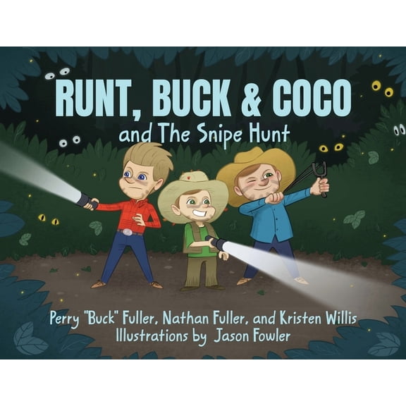 Runt, Buck & Coco and The Snipe Hunt, (Paperback)
