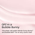 thumbnail image 2 of OPI Nail Lacquer, I’m a ​Bubble Bunny, Milky Light Pink Nail Polish, 0.5 oz, 2 of 7