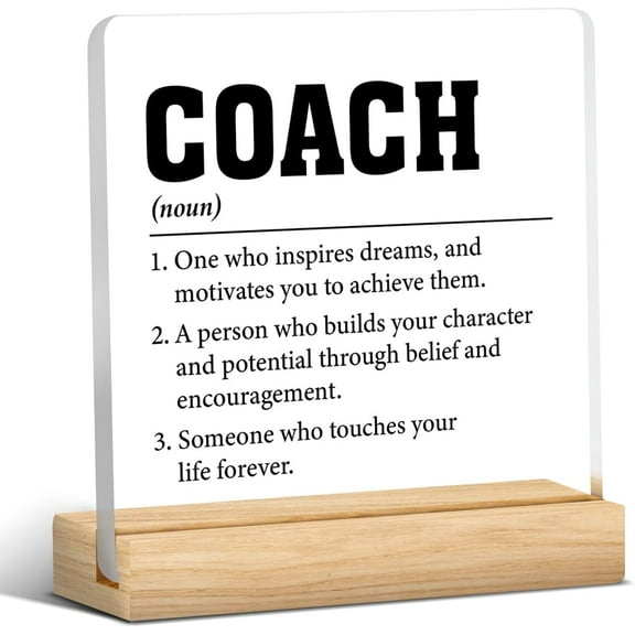 Best Coach Gifts, Coach Appreciation Gift, Coach Gift Ideas for Birthday Christmas Retirement, Coach Definition Clear Desk Decorative Sign Acrylic Plaque Sign 4x4 Inch Home Office Desk Decor