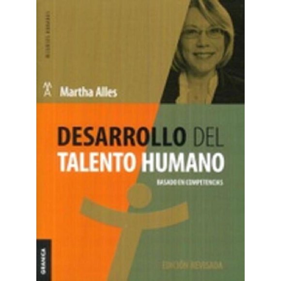 DESARROLLO DEL TALENTO HUMANO BASADO EN COMPETENCIAS GRANICA 3ERA EDICION
