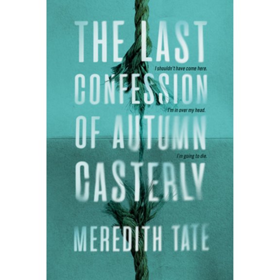 The Last Confession of Autumn Casterly (Paperback)