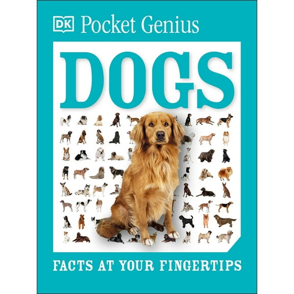 Pocket Genius Pocket Genius Dogs: Facts at Your Fingertips, (Paperback)