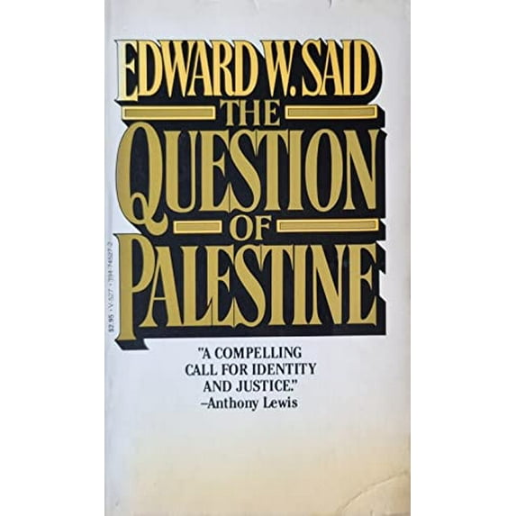 Pre-Owned The Question of Palestine (Paperback) 0394745272 9780394745275