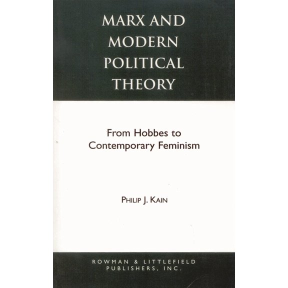 Studies in Social, Political, and Legal  Marx and Modern Political Theory: From Hobbes to Contemporary Feminism, (Paperback)