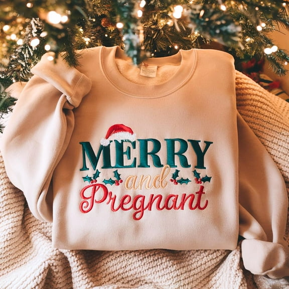 Merry and Pregnant Embroidered Sweatshirt, Pregnancy Announcement Embroidery Shirt, Christmas Pregnant Tee, Xmas Baby Gifts