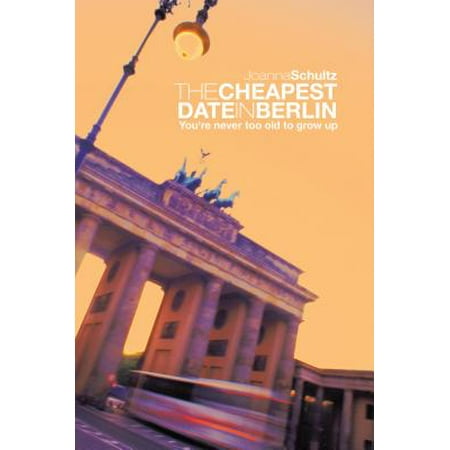 The Cheapest Date in Berlin - eBook (Best Ar 15 For The Cheapest Price)