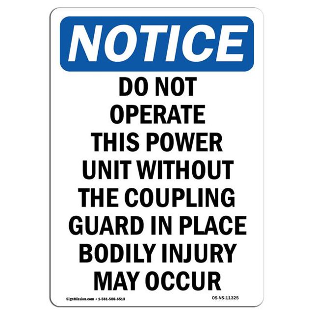 SignMission OS-NS-A-1218-V-11325 12 x 18 in. OSHA Notice Sign - Do Not Operate This Power Unit