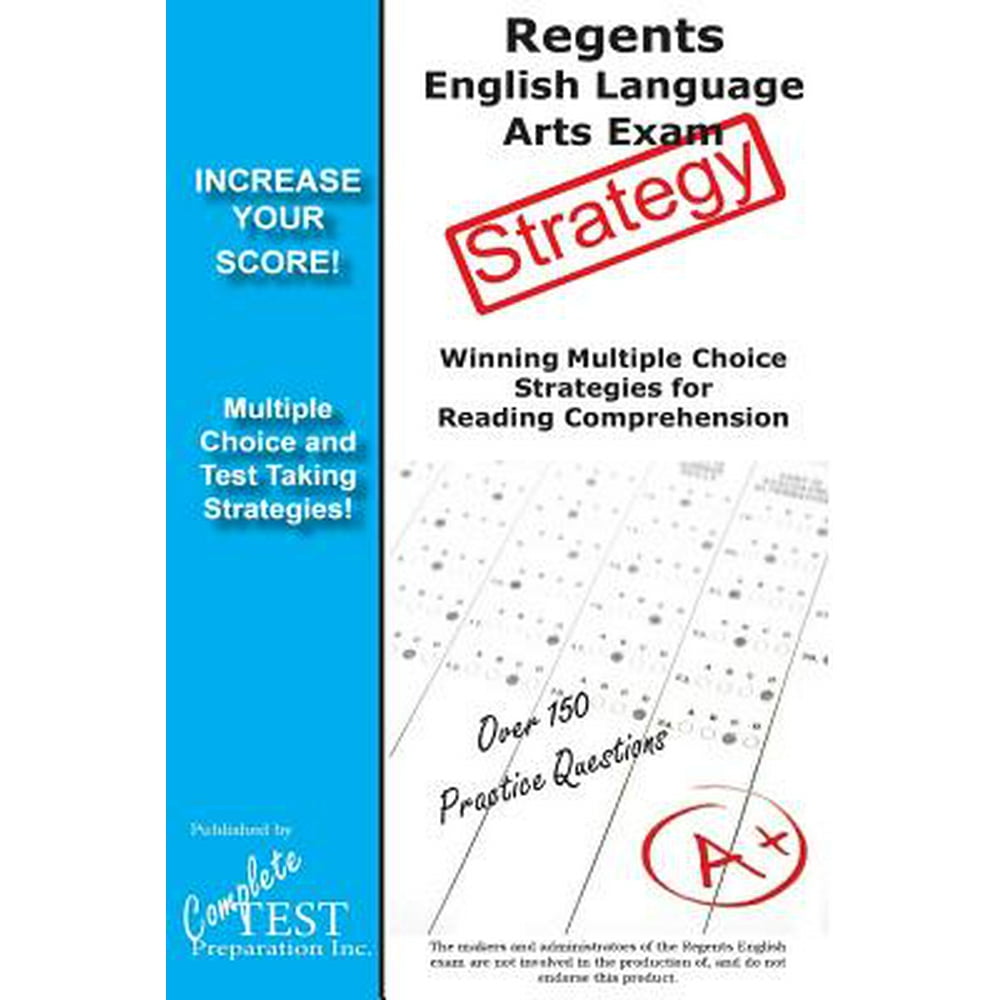 Regents English Language Arts Exam Strategy Winning Multiple Choice