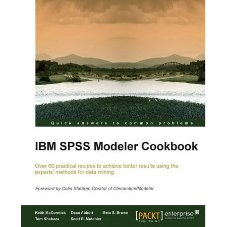 UPC: 9781849685467 | IBM SPSS Modeler Cookbook: If you ve already had some experience with IBM SPSS Modeler this cookbook will help you delve deeper and exploit the incredible potential of this data mining workbench. The
