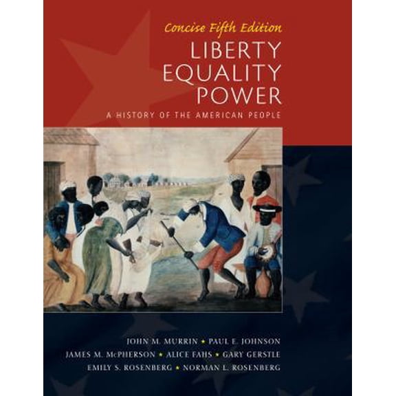Pre-Owned Liberty, Equality, Power: Concise (Paperback) 1439084955 9781439084953