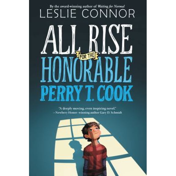 Pre-Owned All Rise for the Honorable Perry T. Cook (Paperback) 006233347X 9780062333476