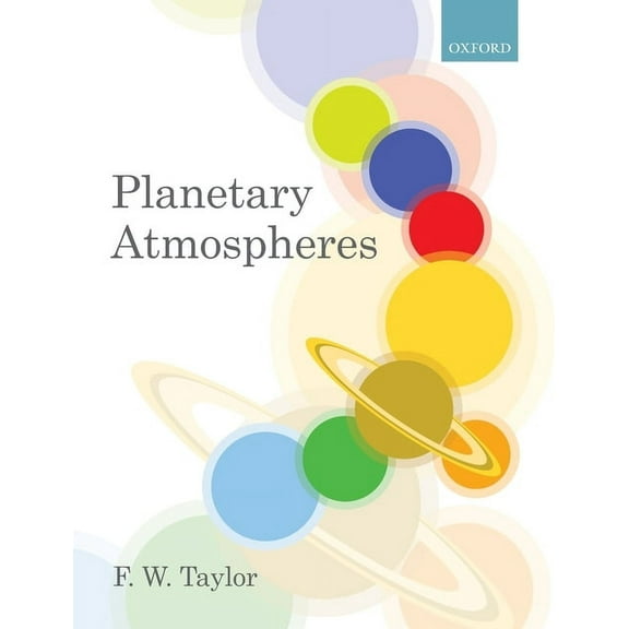 Planetary Atmospheres, (Paperback)