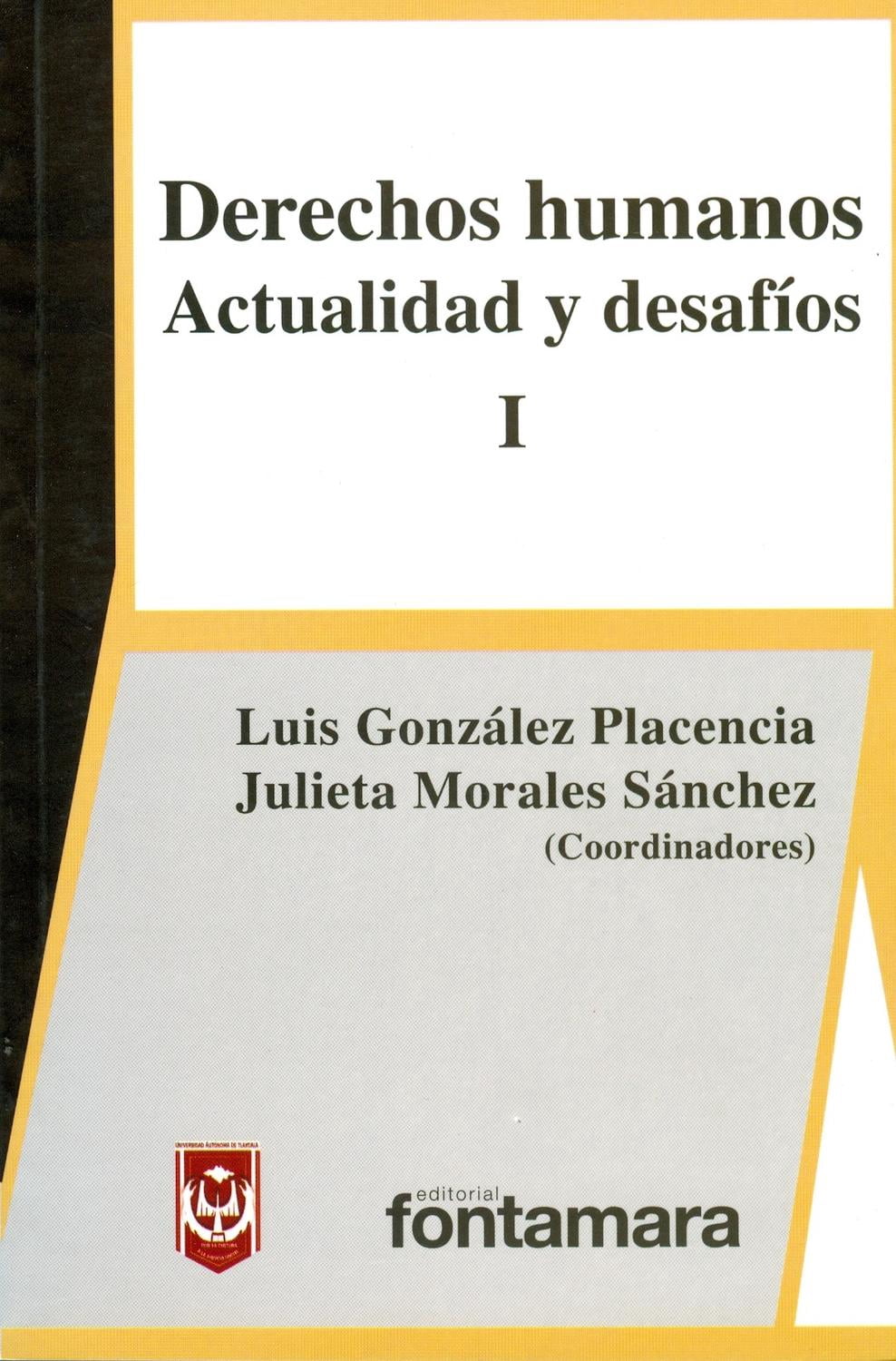 Derechos humanos actualidad y desafíos I Blanco | Bodega Aurrera en línea