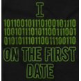 thumbnail image 2 of Binary Coding First Date Nerdy Code Men's Graphic T Shirt Tees Brisco Brands S, 2 of 5