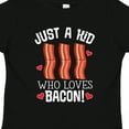 thumbnail image 4 of Inktastic Just a Kid Who Loves Bacon Boys or Girls Toddler T-Shirt, 4 of 5