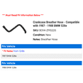 thumbnail image 2 of Crankcase Breather Hose - Compatible with 1987 - 1988 BMW 528e, 2 of 2