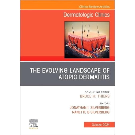 Pre-Owned The Evolving Landscape of Atopic Dermatitis, An Issue of Dermatologic Clinics (Volume 42-4) (The Clinics: Dermatology, Volume 42-4), 9780443293665, 044329366X, Hardcover,