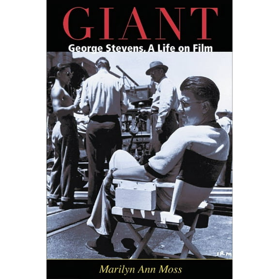 Wisconsin Film Studies Giant: George Stevens, a Life on Film, (Paperback)