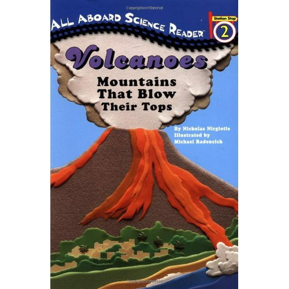 Volcanoes : Mountains That Blow Their Tops 9780448411439 Used / Pre-owned