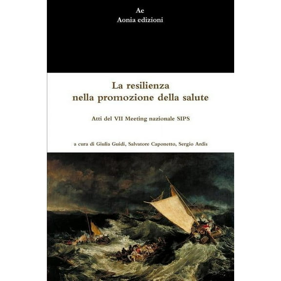 La resilienza nella promozione della salute, (Paperback)