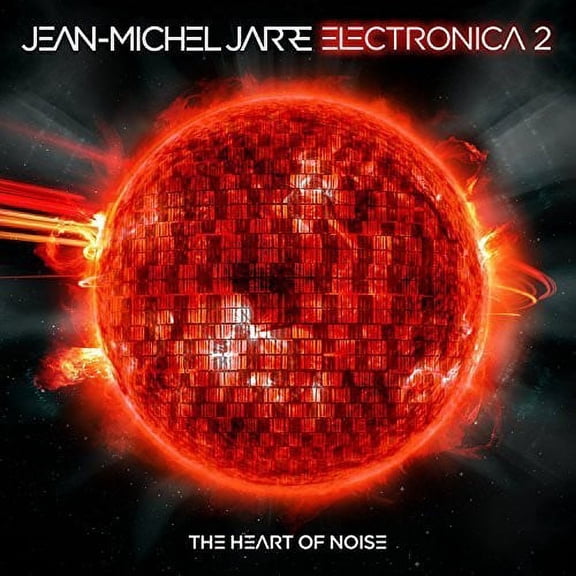 Jean-Michel Jarre - Electronica, Vol. 2:The Heart Of Noise - Music & Performance - CD