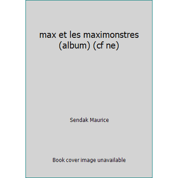 Pre-Owned max et les maximonstres (album) (cf ne) (Hardcover) 2211028934 9782211028936