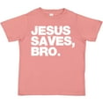 thumbnail image 3 of Inktastic Jesus Saves Bro Christian Boys or Girls Toddler T-Shirt, 3 of 5