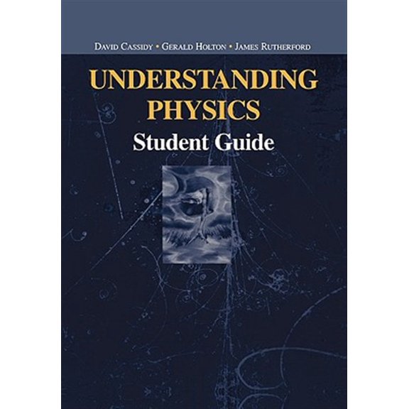 Pre-Owned Undergraduate Texts in Contemporary Phys Understanding Physics: Student Guide, (Paperback)