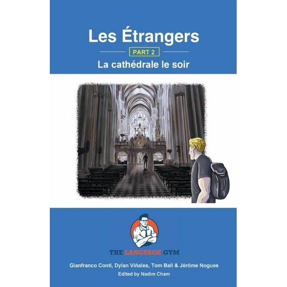 Sentence Builder Les Étrangers - Book 2 - La cathédrale le soir: French Sentence Builder - Readers, (Paperback)