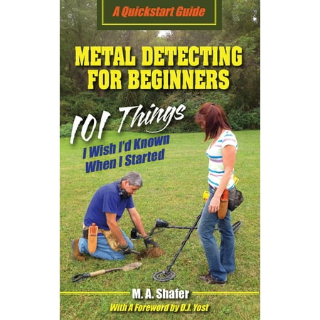Metal Detecting for Beginners - eBook (Best Places To Go Metal Detecting)