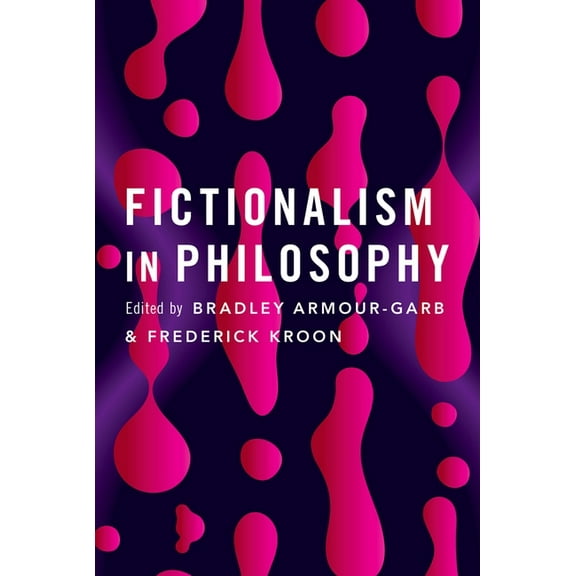 Fictionalism in Philosophy, (Hardcover)