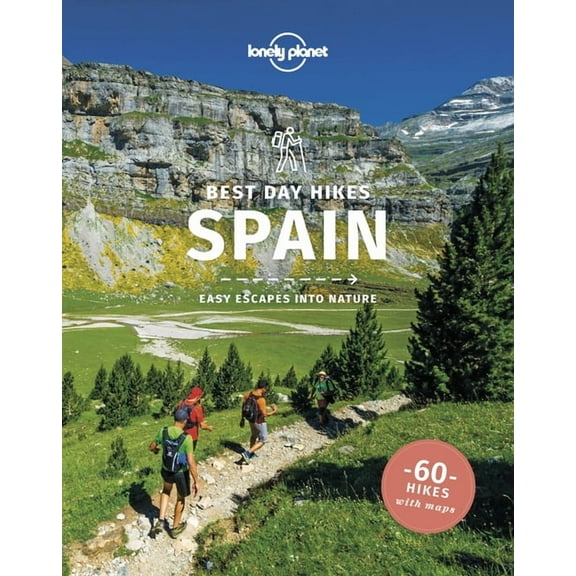 Hiking Guide Lonely Planet Best Day Hikes Spain, (Paperback)