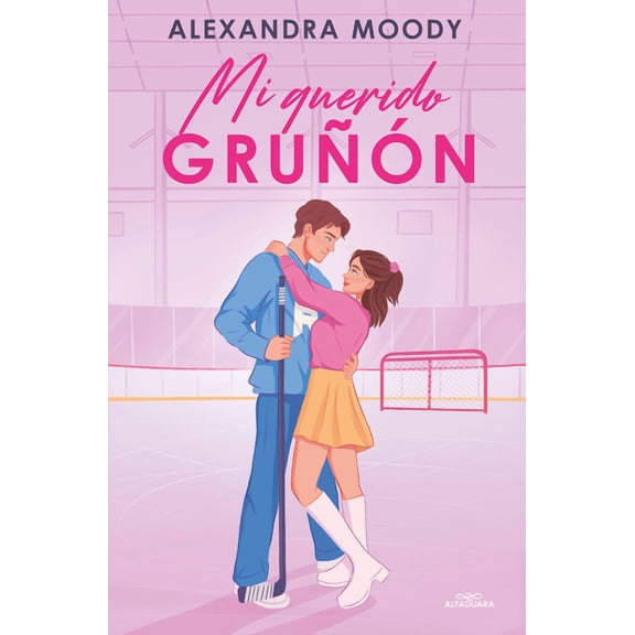 Mi Querido Gruñón / Grumpy Darling, (Paperback)