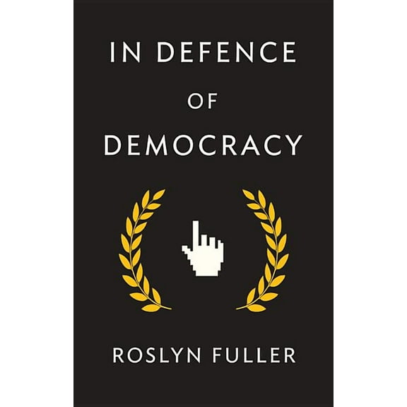 In Defence of Democracy (Hardcover)