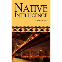Native Intelligence (Paperback)