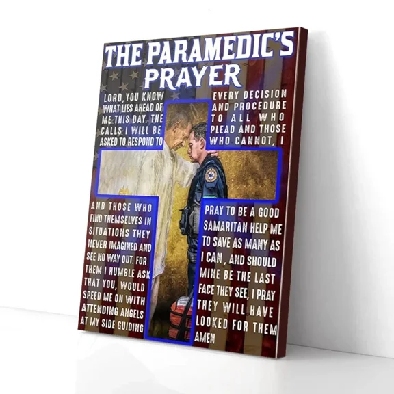Poster The Paramedic'S Prayer- UNFRAMED Poster Prints, Wall Art For Home Decor Or Office - Great Gift Idea For Friends & Family, UNFRAMED-8x12