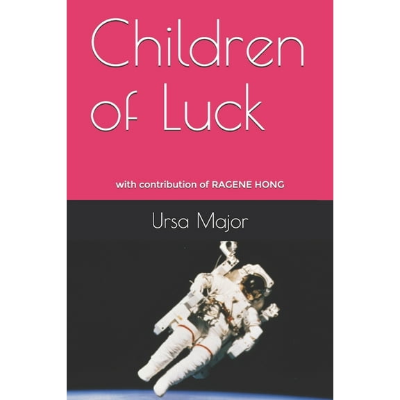 Children of Luck (Paperback)