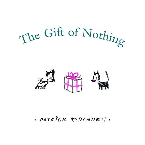 Perfect Gift The Gift of Nothing, Book 1, (Hardcover)