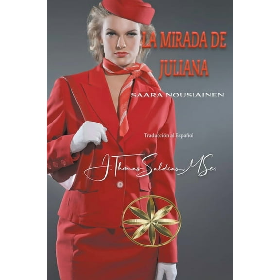 La Mirada de Juliana, (Paperback)