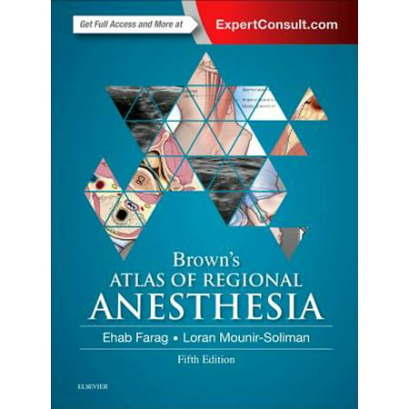 Brown's Atlas of Regional Anesthesia (Best Regional Anesthesia Fellowships)