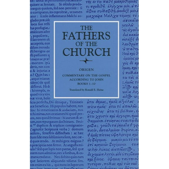 Fathers of the Church (Paperback) Commentary on the Gospel According to John, Books 1-10, Book 080, (Paperback)