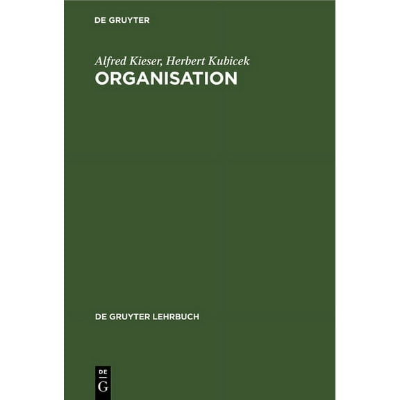 de Gruyter Lehrbuch: Organisation (Hardcover)