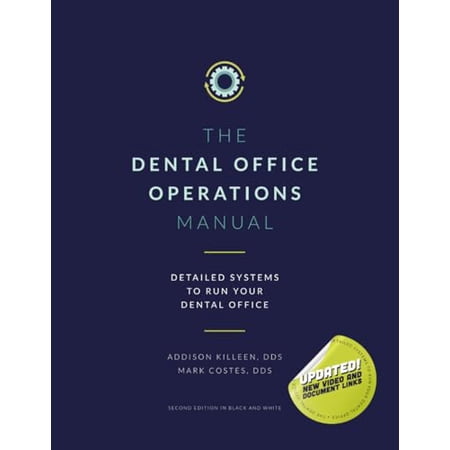Dental Manuals from Dental Success Netwo Dental Operations Manual: Detailed Systems to Run your Dental Practice Book 7 (Paperback)