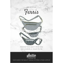 Ferris Fanny Pack Sewing Pattern by Jessica Barrera for Sallie Tomato