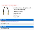 thumbnail image 2 of Front Brake Hose - Compatible with 1975 - 1989 Volvo 244 1976 1977 1978 1979 1980 1981 1982 1983 1984 1985 1986 1987 1988, 2 of 2