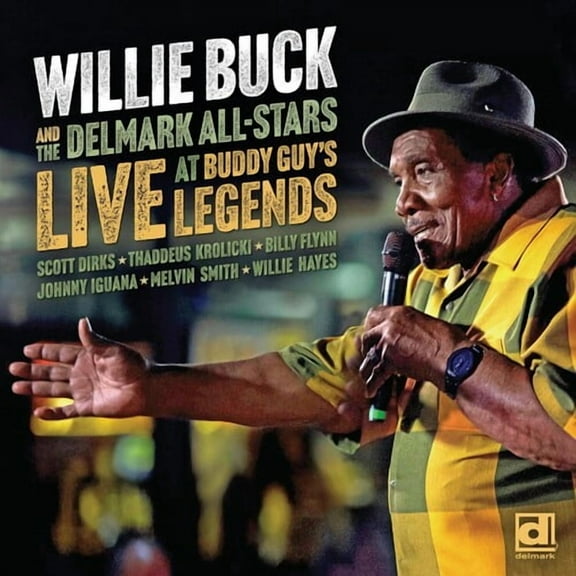Buck,Willie / Delmark All-Stars - Live At Buddy Guy's Legends - Music & Performance - CD