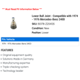 thumbnail image 2 of Lower Ball Joint - Compatible with 1974 - 1976 Mercedes-Benz 240D 1975, 2 of 2