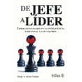 thumbnail image 1 of DE JEFE A LÍDER Jorge Oriza Vargas, 1 of 2
